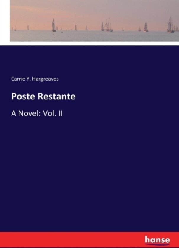 Poste Restante av Carrie Y Hargreaves (Paperback)