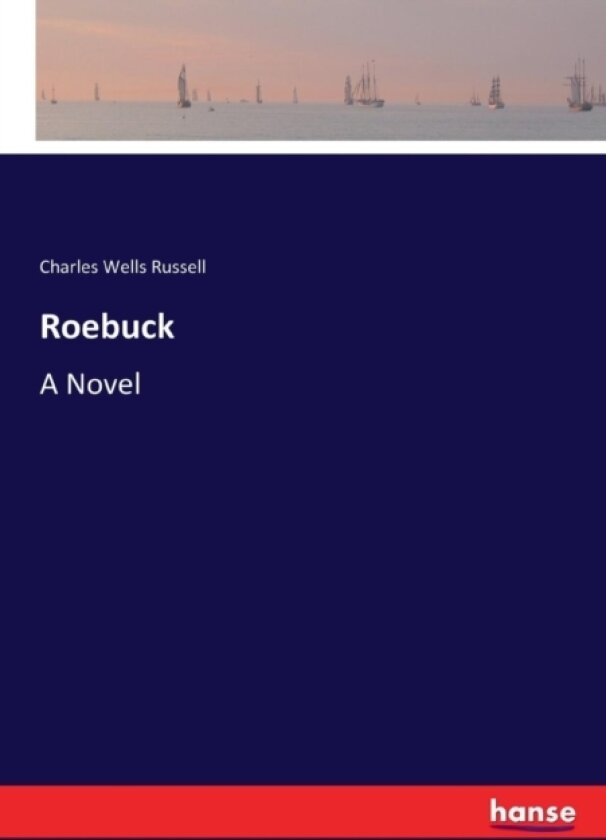 Roebuck av Charles Wells Russell (Paperback)