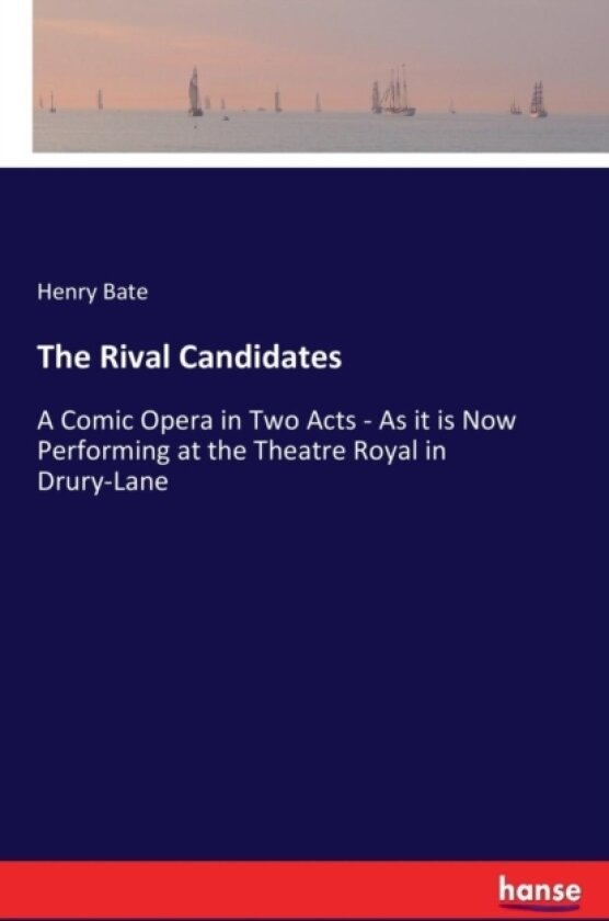 The Rival Candidates av Henry Bate (Paperback)