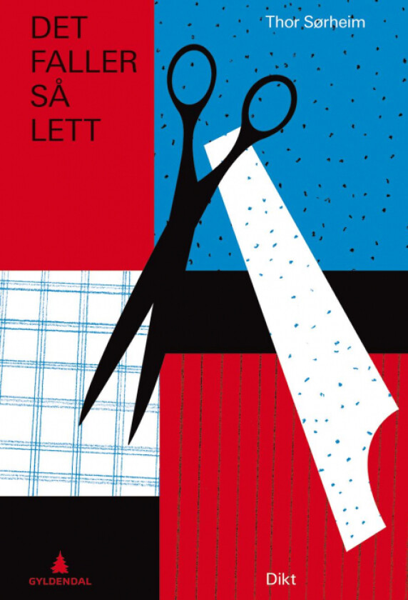 Det faller så lett av Thor Sørheim