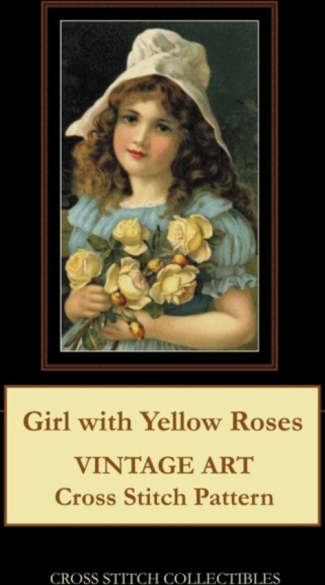 Girl with Yellow Roses av Kathleen George, Cross Stitch Collectibles (Paperback)