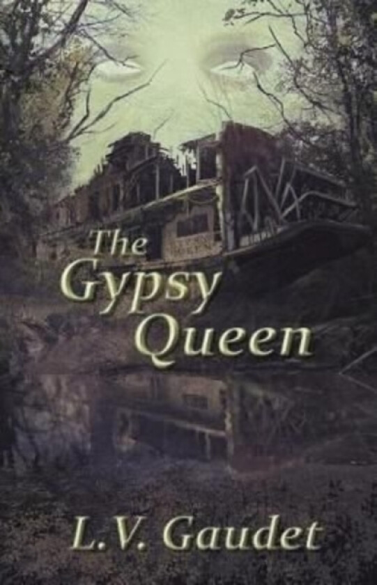 The Gypsy Queen av L V Gaudet (Paperback)