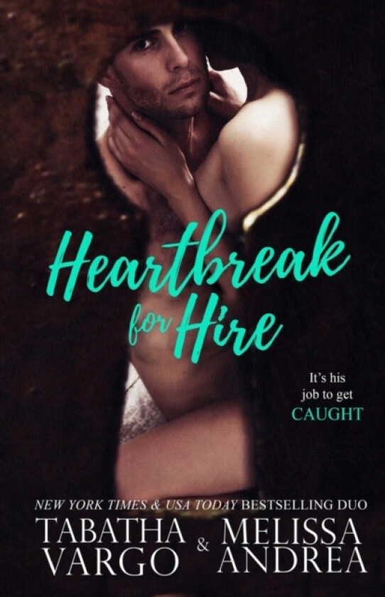 Heartbreak For Hire av Melissa Andrea, Tabatha Vargo (Paperback)