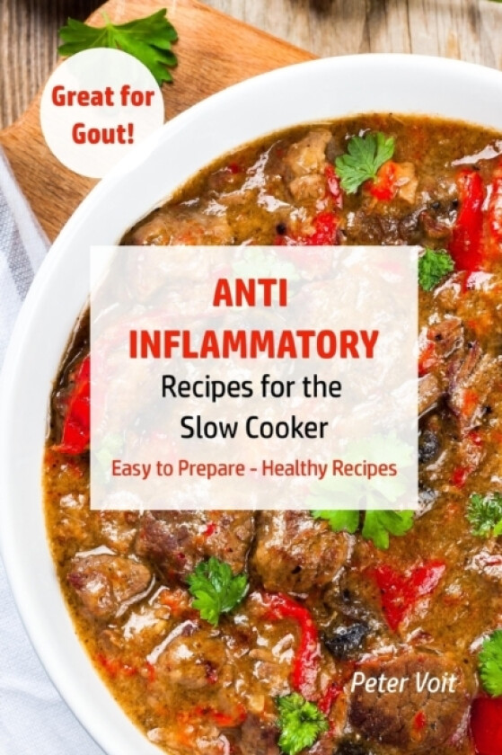 Anti - Inflammatory Recipes for the Slow Cooker av Peter Voit (Paperback)