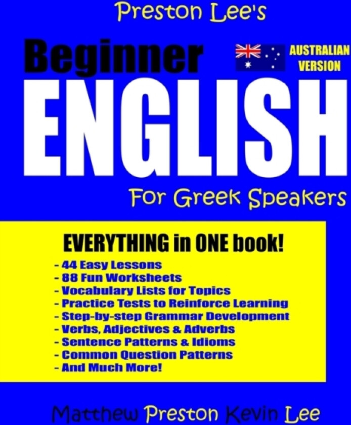 Preston Lee's Beginner English For Greek Speakers (Australian) av Matthew Preston, Kevin Lee (Paperback)