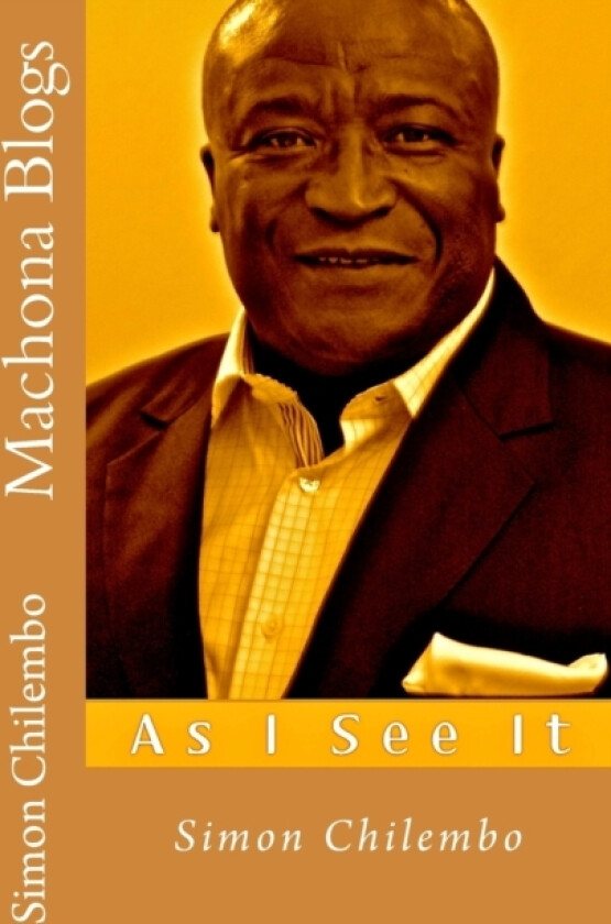 Machona Blogs av Simon Chilembo (Paperback)