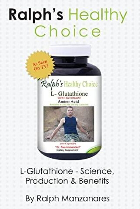 Ralph's Healthy Choice av Ralph Manzanares (Paperback)