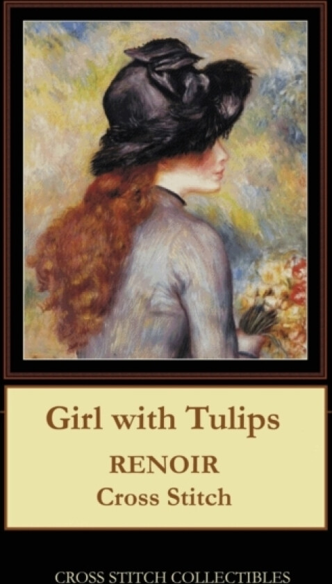 Girl with Tulips av Kathleen George, Cross Stitch Collectibles (Paperback)