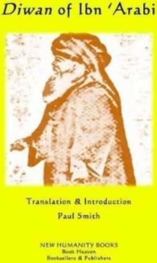 Diwan of Ibn 'Arabi av Ibn 'Arabi (Paperback)