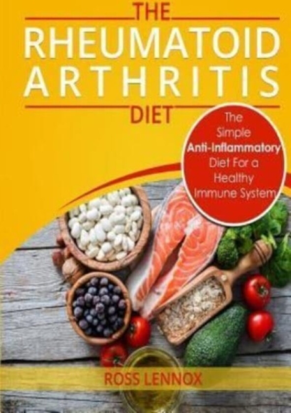 Rheumatoid Arthritis Diet av Ross Lennox (Paperback)