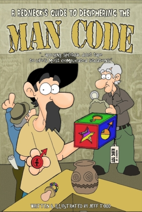 A Redneck's Guide To Deciphering The Man Code av Jeff Todd (Paperback)