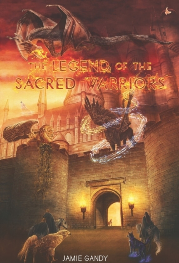 The Legend Of The Sacred Warriors av Jamie Gandy (Paperback)