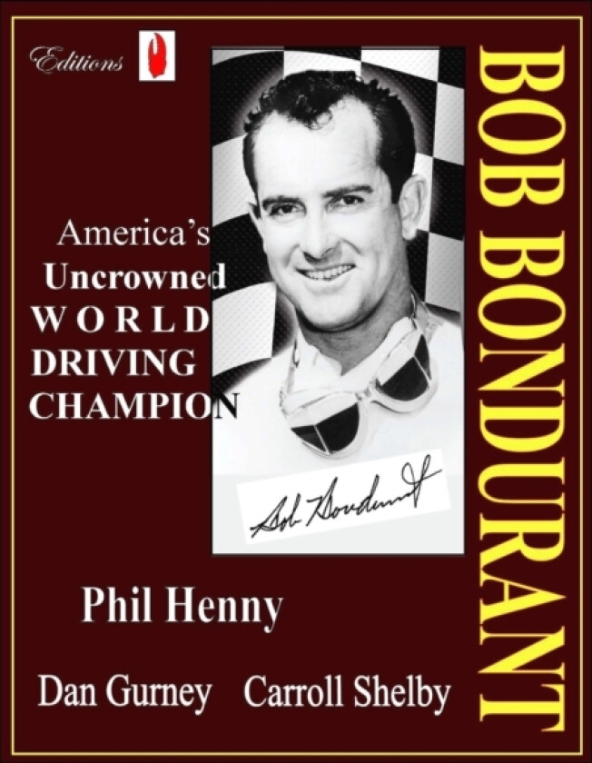 Bob Bondurant av Phil Henny (Paperback)