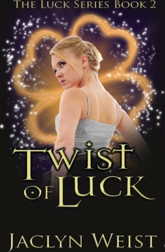 Twist of Luck av Jaclyn Weist (Paperback)