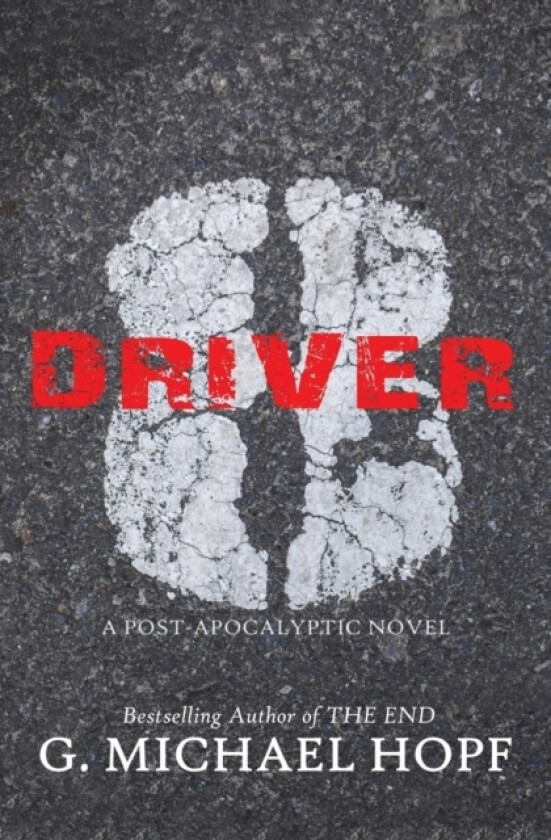 Driver 8 av G Michael Hopf (Paperback)