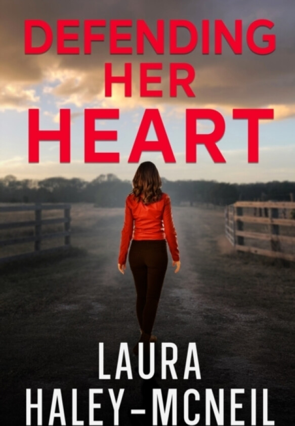 Defending Her Heart av Laura Haley-McNeil (Paperback)