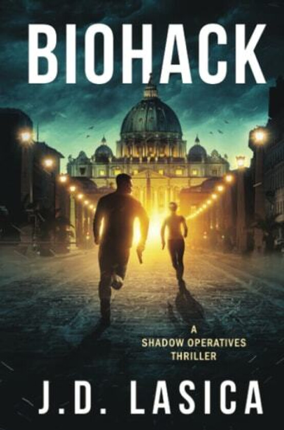 Biohack av J D Lasica (Paperback)