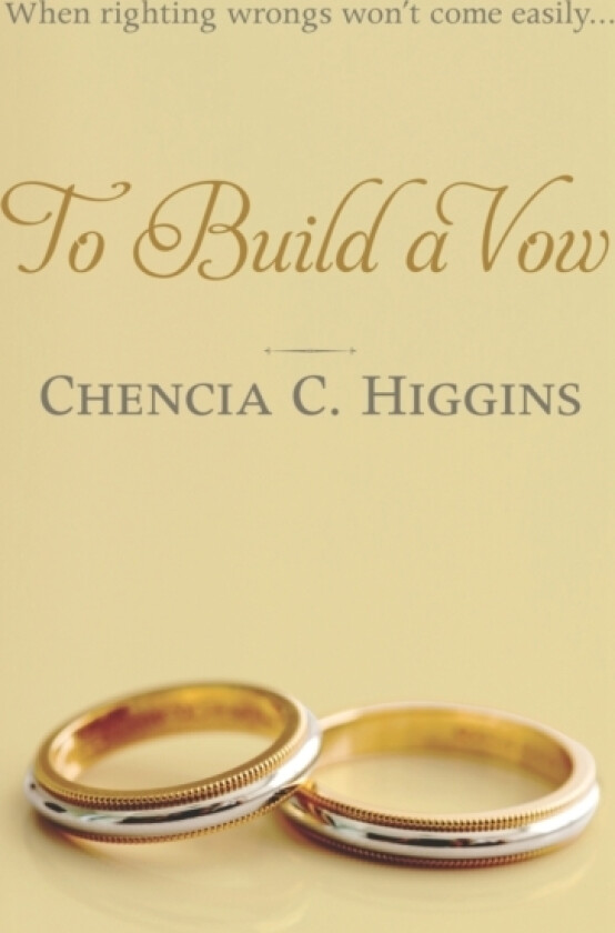 To Build a Vow av Higgins Chencia C. Higgins (Paperback)