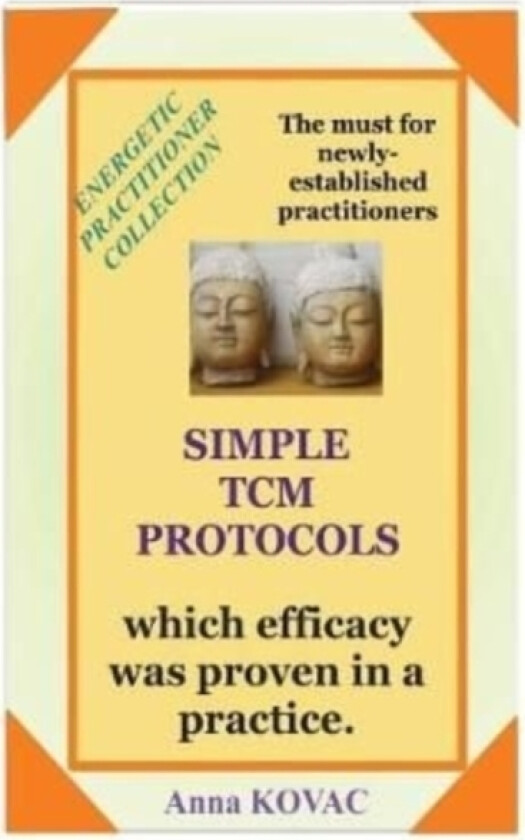 Simple TCM Protocols av Anna Kovac (Paperback)