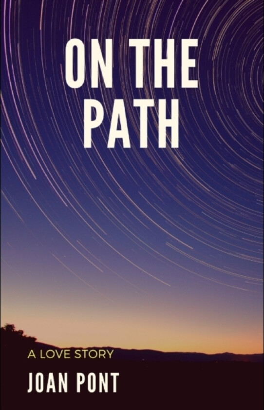 On the Path av Joan Pont (Paperback)