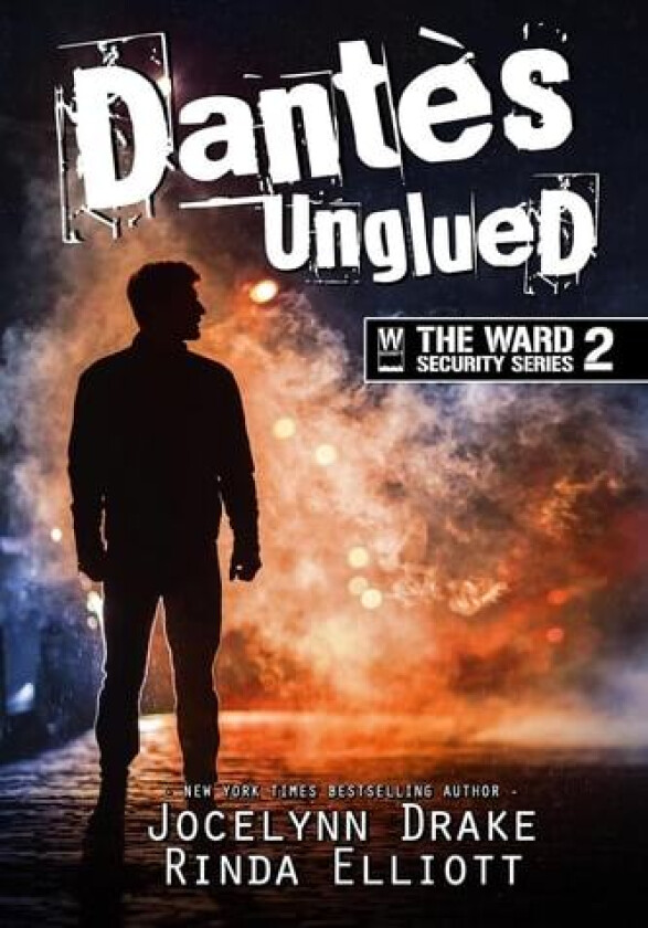 Dantes Unglued av Rinda Elliott, Jocelynn Drake (Paperback)
