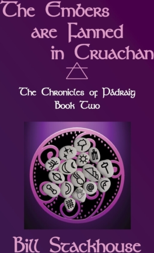 The Embers are Fanned in Cruachan av Bill Stackhouse (Paperback)
