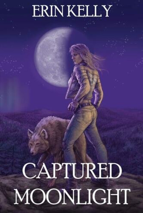 Captured Moonlight: Book 2 of the Tainted Moonlight Series av Erin Kelly (Paperback)