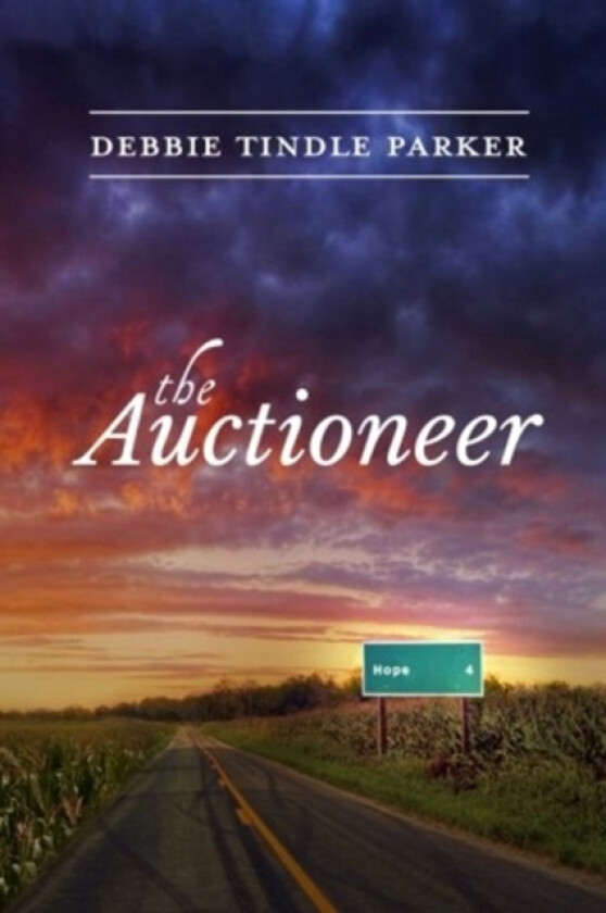 The Auctioneer av Debbie Tindle Parker (Paperback)