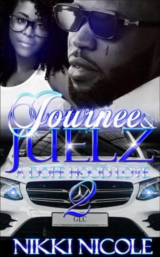 Journee & Juelz 2 av Nikki Nicole (Paperback)