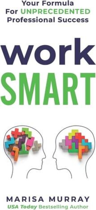 Work Smart av Marisa Murray (Paperback)