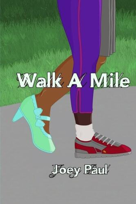 Walk A Mile av Joey Paul (Paperback)
