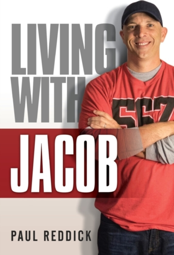 Living With Jacob av Paul Reddick (Paperback)