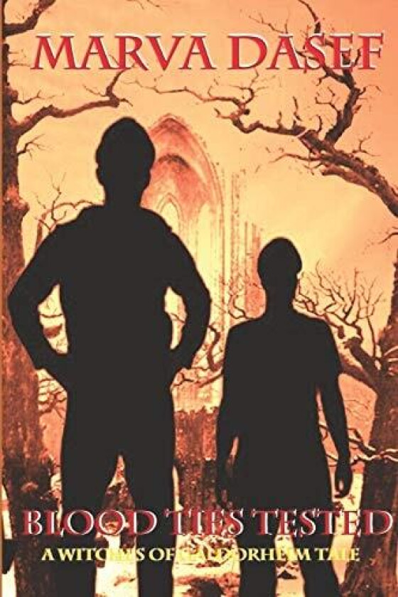 Blood Ties Tested av Marva Dasef (Paperback)