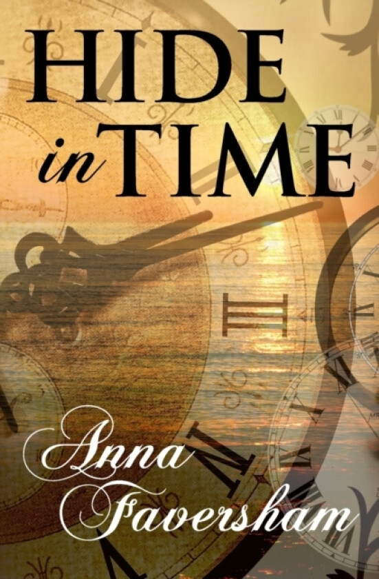 Hide in Time av Anna Faversham (Paperback)