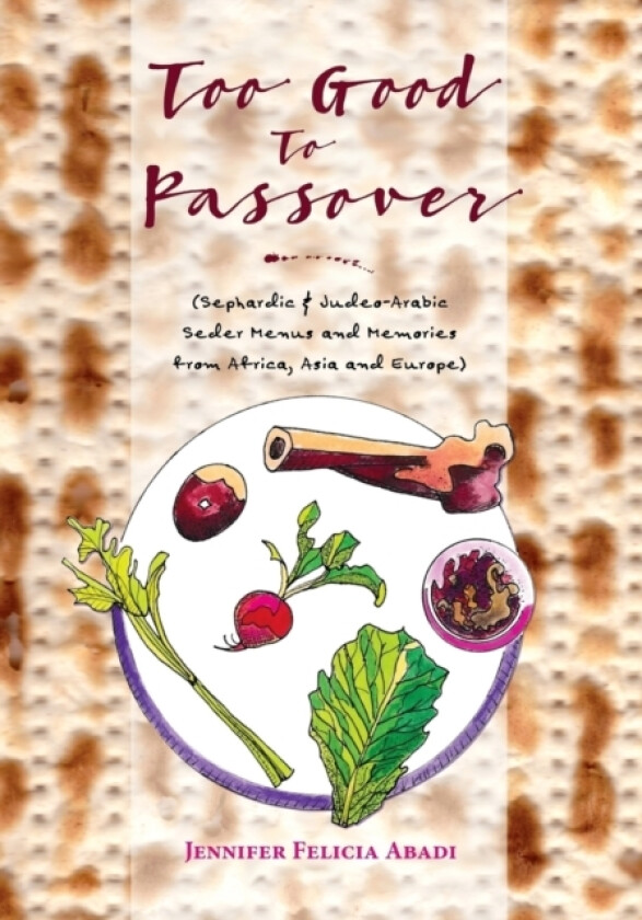 Too Good To Passover av Jennifer Felicia Abadi (Paperback)