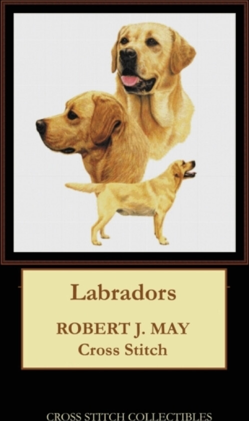 Labradors av Kathleen George, Cross Stitch Collectibles (Paperback)