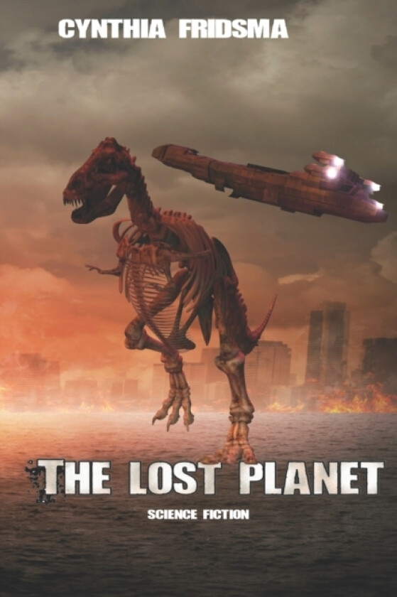 The Lost Planet av Cynthia Fridsma (Paperback)