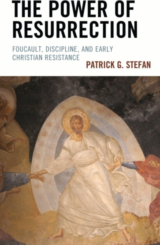 The Power of Resurrection av Patrick G. Stefan (Hardcover)