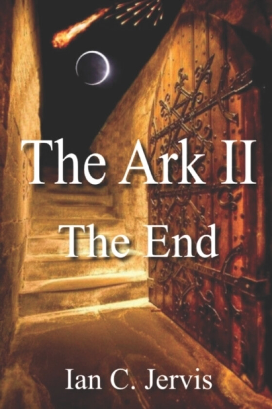 The Ark II av Ian C Jervis (Paperback)