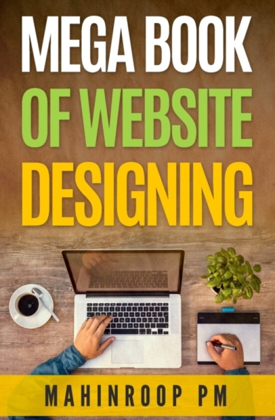 Mega Book of Website Designing av Mahinroop Pm (Paperback)