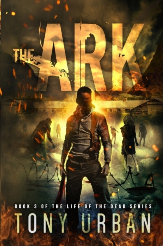 The Ark av Tony Urban (Paperback)