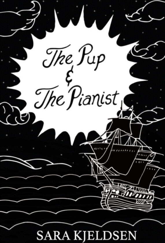 The Pup And The Pianist av Sara Flower Kjeldsen (Paperback)