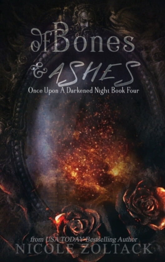 Of Bones and Ashes av Nicole Zoltack (Paperback)