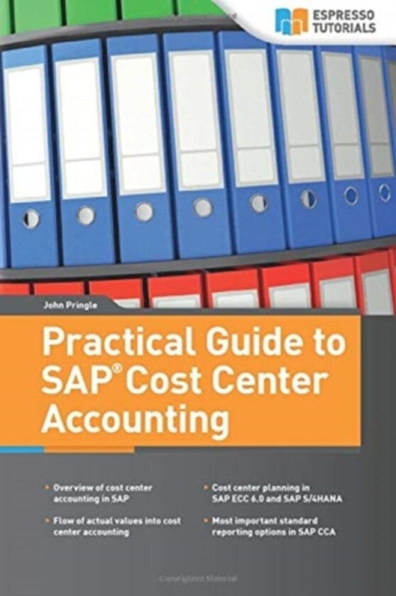 Practical Guide to SAP Cost Center Accounting av John Pringle (Paperback)