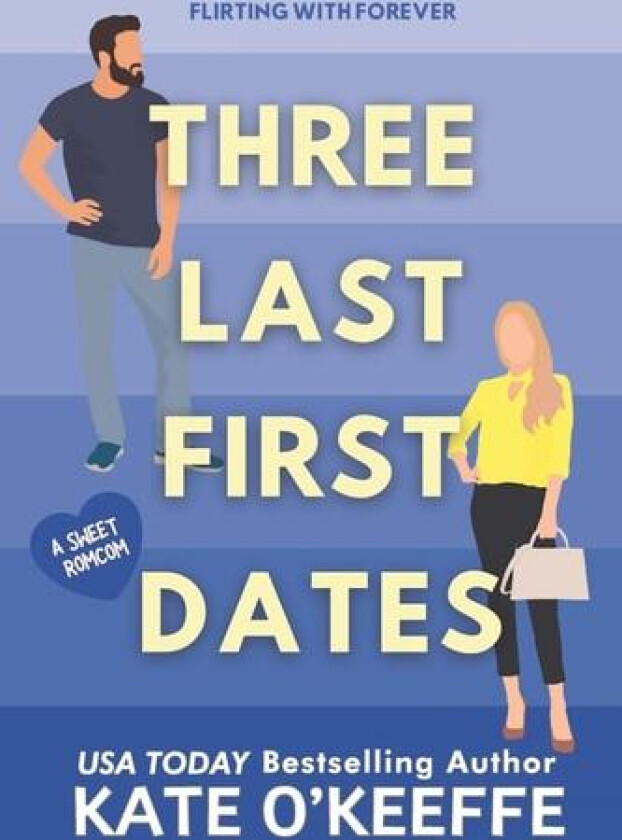 Three Last First Dates av Kate O'Keeffe (Paperback)