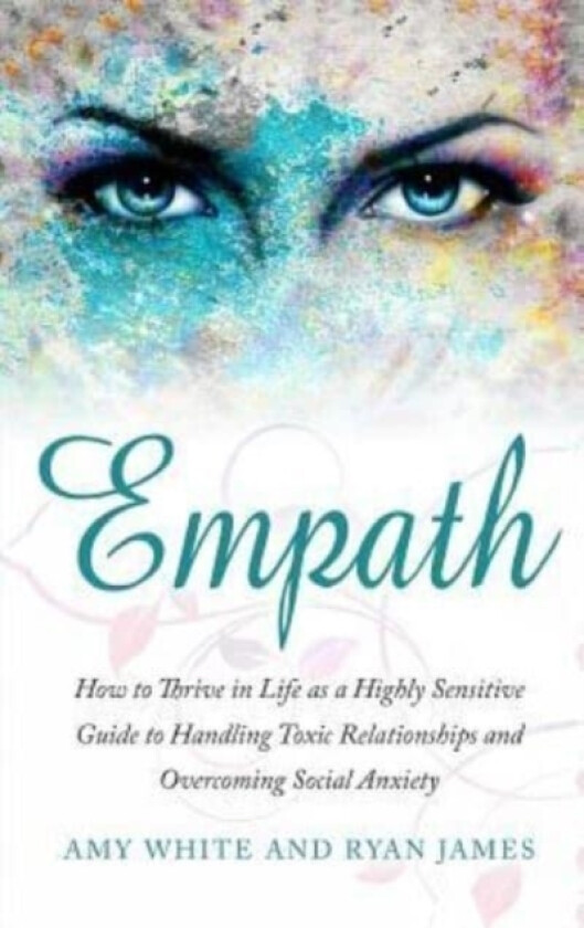 Empath av Dr Ryan James, Amy White (Paperback)