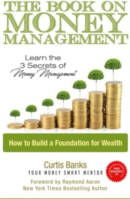 The Book on Money Management av Curtis Banks (Paperback)