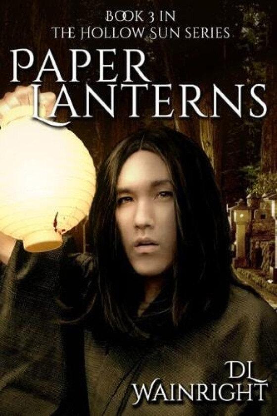 Paper Lanterns av D L Wainright (Paperback)