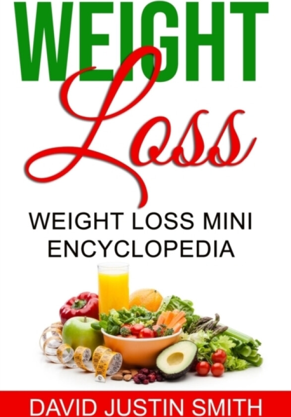 Weight Loss av David Justin Smith (Paperback)
