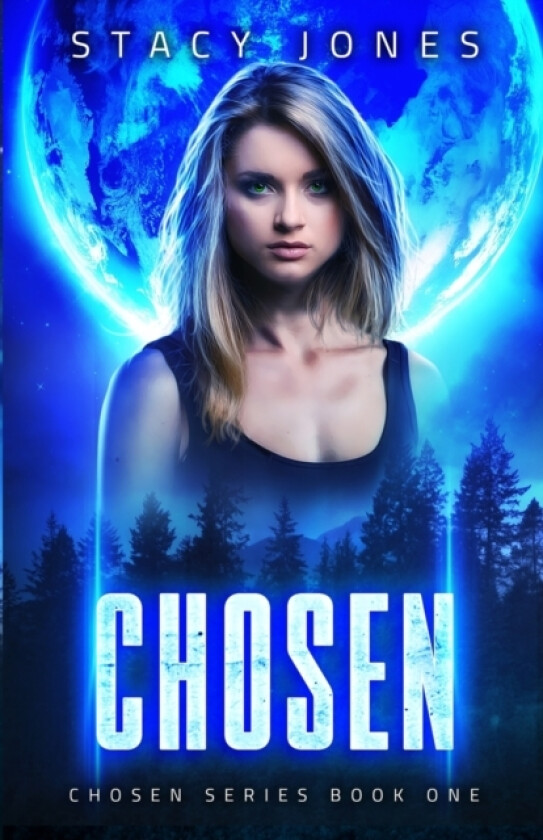 Chosen av Stacy Jones (Paperback)